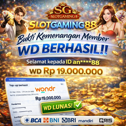 Bukti Kemenangan member SLOTGAMING88.png