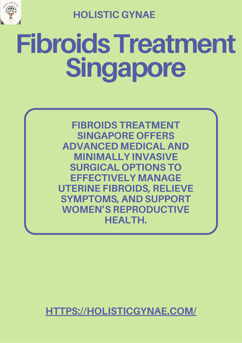 Fibroids Treatment Singapore (1).png