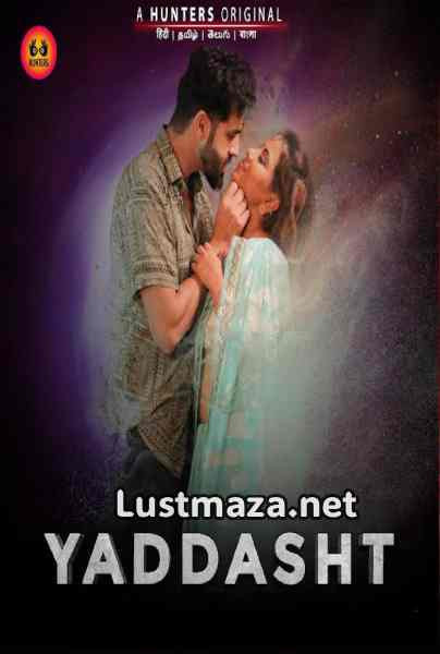 Yaddasht (2023) S01 E01-E03 Hunters Hindi Hot Web Series | WEB-DL X264 1080p 720p 480p | Download