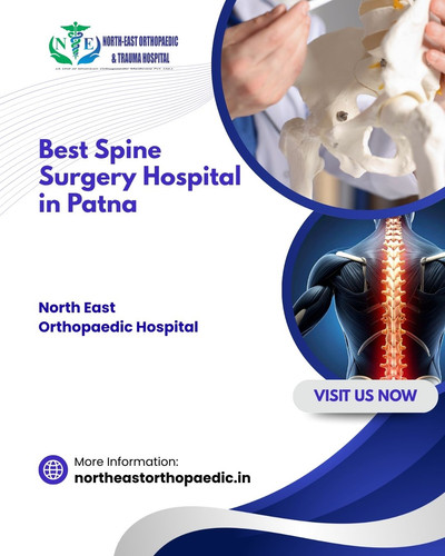 Best Spine Surgery Hospital in Patna- North East Orthopaedic Hospital.jpg