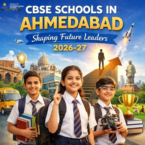 Choose the Best CBSE Schools in Ahmedabad for Your Child 2026–27.jpg