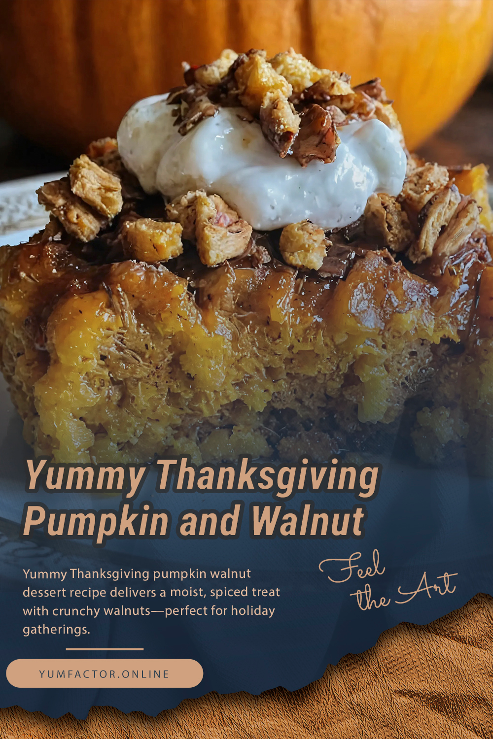 Yummy Thanksgiving Pumpkin and Walnut Desserts