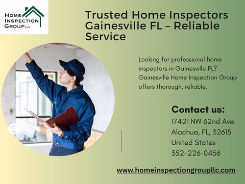 Trusted Home Inspectors Gainesville FL – Reliable Service.jpg