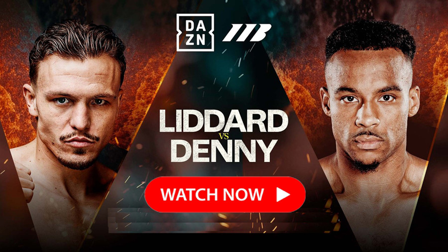 Liddard vs Denny live