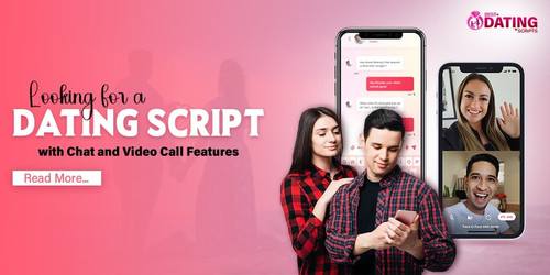 Looking for a Dating Script with Chat and Video Call Features.jpg