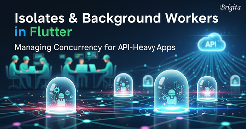 Isolates & Background Workers in Flutter.png