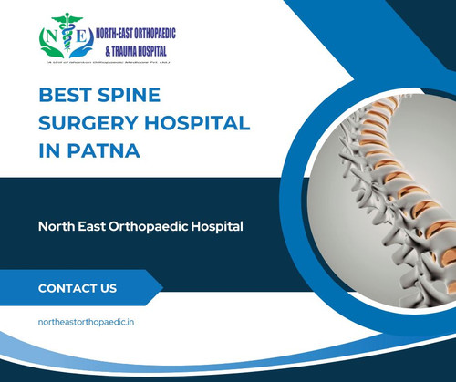 Best Spine Surgery Hospital in Patna- North East Orthopaedic Hospital.jpg