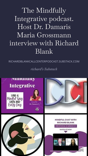 The Mindfully Integrative podcast. Host Dr. Damaris Maria Grossmann interview with Richard Blank (10.jpg