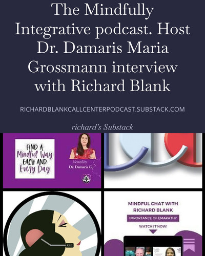 The Mindfully Integrative podcast. Host Dr. Damaris Maria Grossmann interview with Richard Blank (5).jpg