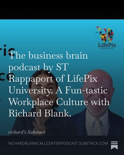 The business brain podcast by ST Rappaport of LifePix University. A Fun tastic Workplace Culture wit.jpg