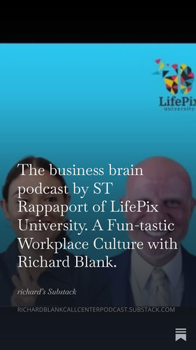 The business brain podcast by ST Rappaport of LifePix University. A Fun tastic Workplace Culture wit.jpg