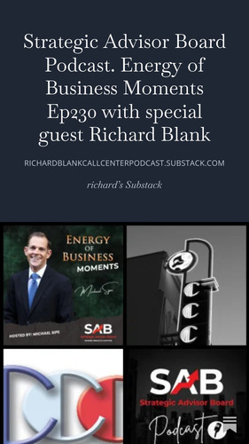 Strategic Advisor Board Podcast. Energy of Business Moments Ep230 with special guest Richard Blank (.jpg