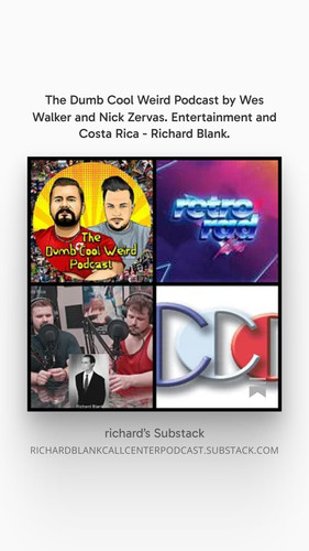 The Dumb Cool Weird Podcast by Wes Walker and Nick Zervas. Entertainment and Costa Rica Richard Blan.jpg