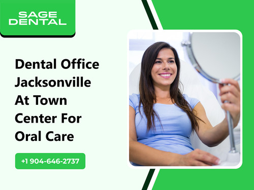 Dental Office Jacksonville At Town Center for Oral Care.jpg