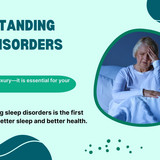 Understanding sleep disorders
