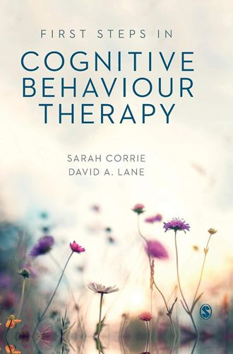 First Steps in Cognitive Behaviour Therapy