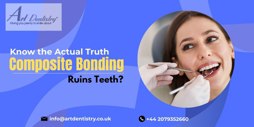 Composite Bonding Ruins Teeth Know the Actual Truth.jpg