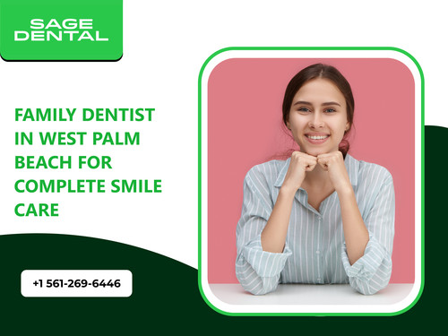 Family Dentist in West Palm Beach for Complete Smile Care.jpg