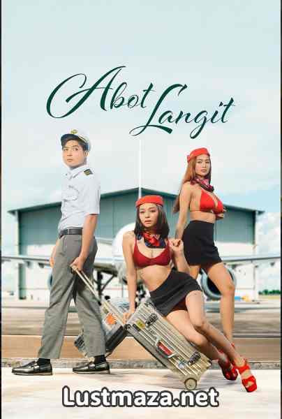 Abot langit (2026) Tagalong Vivamax Adult Movie WEB-DL X264 1080p Download