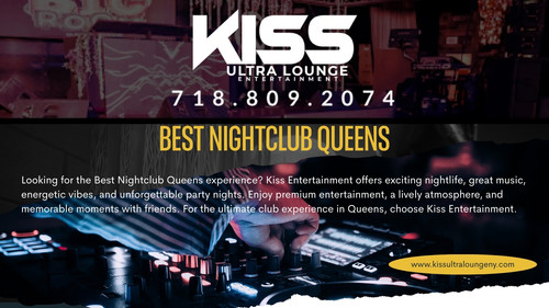 Best Nightclub Queens-Kiss Entertainment.jpg