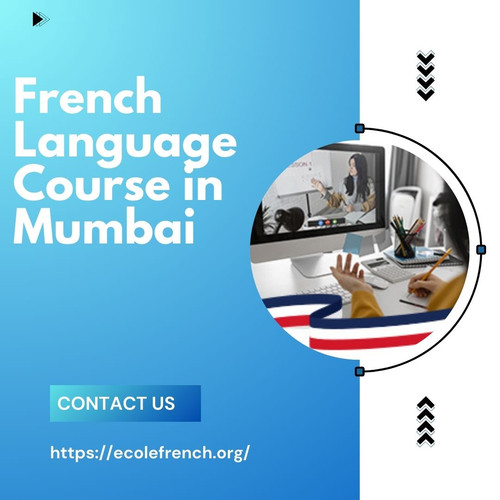 Benefits of Joining a French Language Course in Mumbai Today.jpg