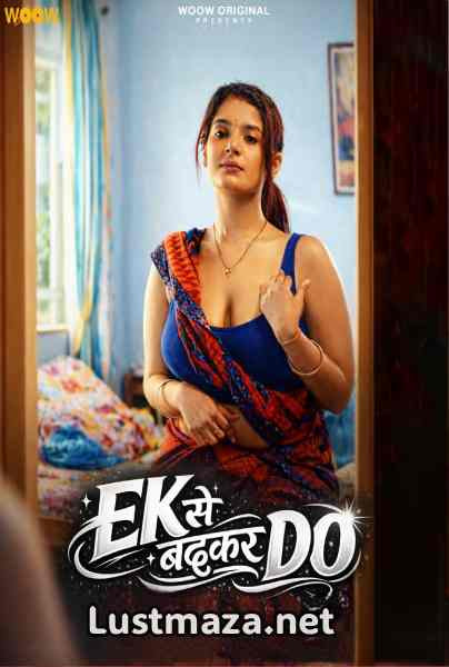 Ek Se Badhkar Do (2026) S01 E01-E04 Woow App Hindi Hot Web Series | WEB-DL X264 1080p Download