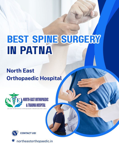Best Spine Surgery Hospital in Patna- North East Orthopaedic Hospital.jpg