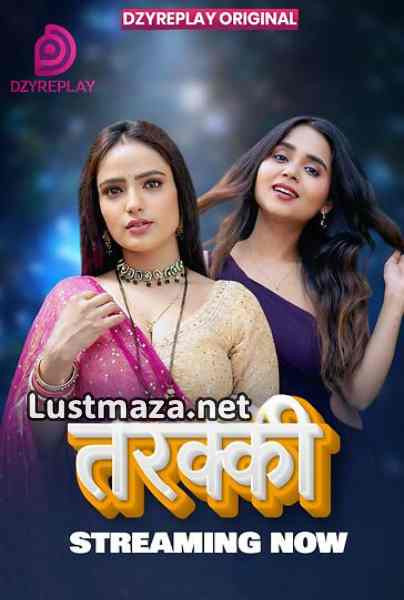 Tarakki (2026) S01 E05 Dzyreplay Hindi Hot Web Series | WEB-DL X264 1080p Download