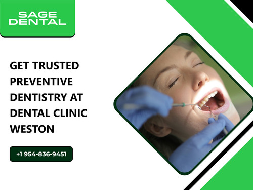 Get Trusted Preventive Dentistry at Dental Clinic Weston.jpg