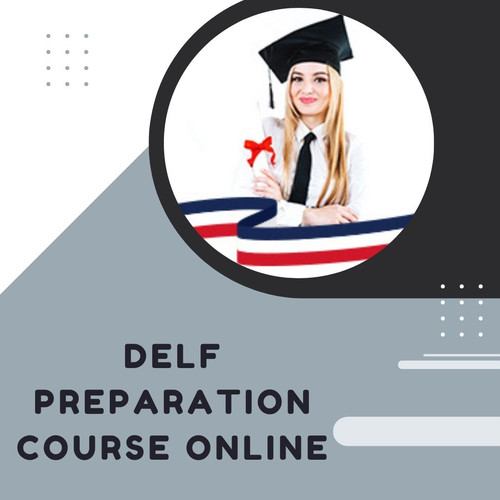 Top Benefits of Joining a DELF Preparation Course Online in 2026.jpg