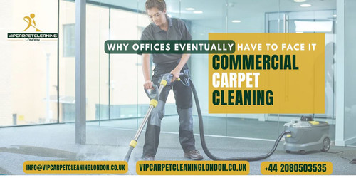 Commercial Carpet Cleaning Why Offices Eventually Have to Face It.jpg