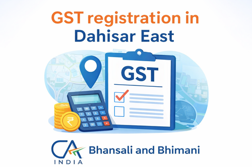 GST Registration in Dahisar East- Bhansali and Bhimani.png