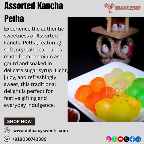 Assorted Kancha Petha.jpg