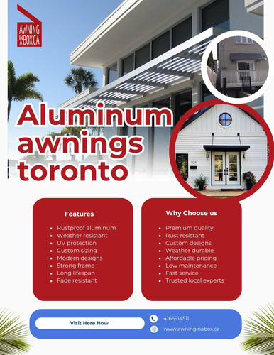 Aluminum Awnings Toronto – Durable, Custom & Weather Resistant Solutions.jpg