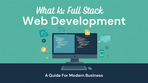 What Is Full Stack Web Development.png
