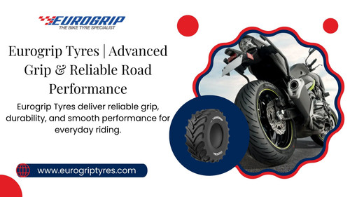 Eurogrip Tyres Advanced Grip & Reliable Road Performance.jpg