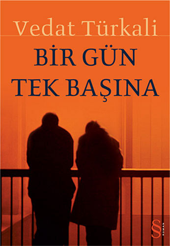 bir gun tek basina vedat turkali kitabi 072663 9789752891876 1?srsltid=AfmBOooW1wRKOOvMuPBA0OawjyOBb.jpg