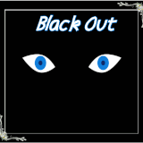 BLACK OUT