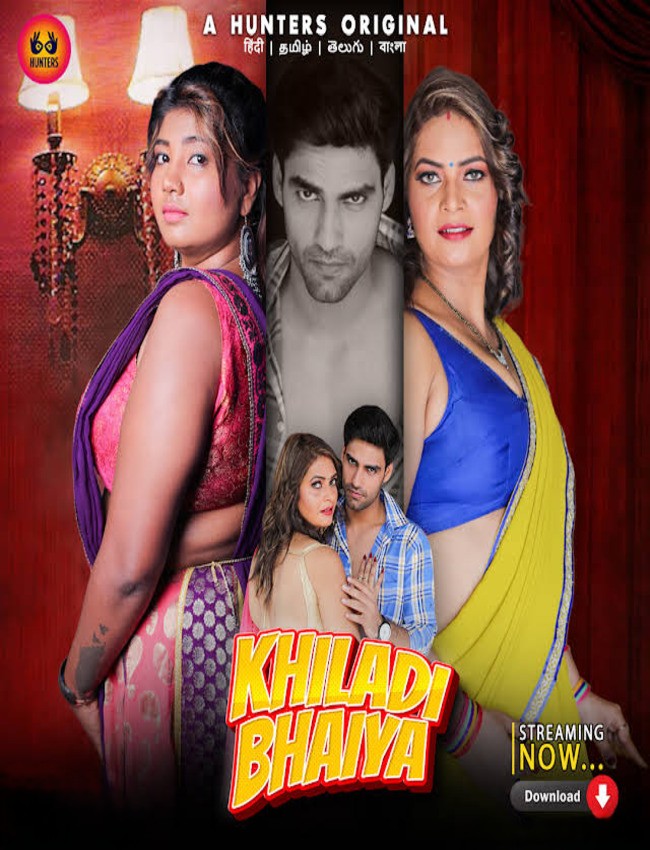 Khiladi Bhaiya (2023) S01E01T04 Hunters Hindi Web Series WEB-DL X264 AAC 1080p | 720p Download