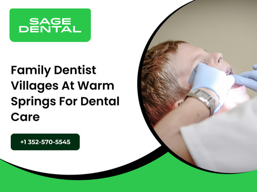 Family Dentist Villages At Warm Springs for Dental Care.jpg