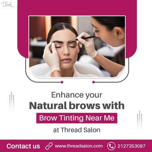 Enhance your natural brows with Brow Tinting Near Me at Thread Salon.jpg