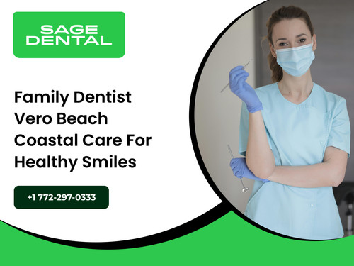 Family Dentist Vero Beach Coastal Care for Healthy Smiles.jpg