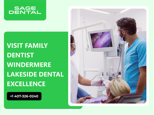 Visit Family Dentist Windermere Lakeside Dental Excellence.jpg