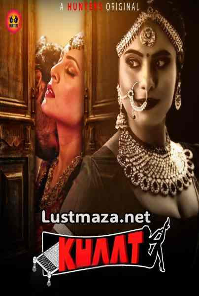 Khaat (2024) S01 E01-E06 Hunters Hindi Hot Web Series | WEB-DL X264 1080p 720p 480p | Download
