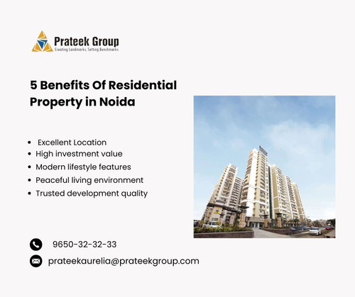 5 Benefits Of Residential Property in Noida.jpg