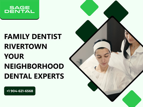 Family Dentist Rivertown Your Neighborhood Dental Experts.jpg