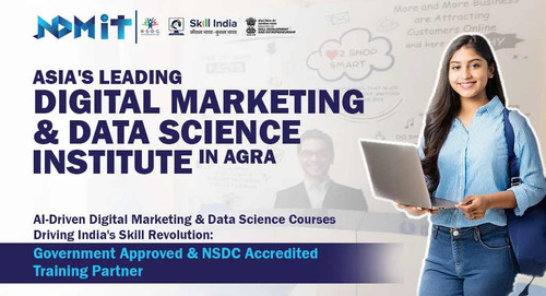 NSDC Certified Digital Marketing & Data Science Institute in Agra | NDMIT.jpg