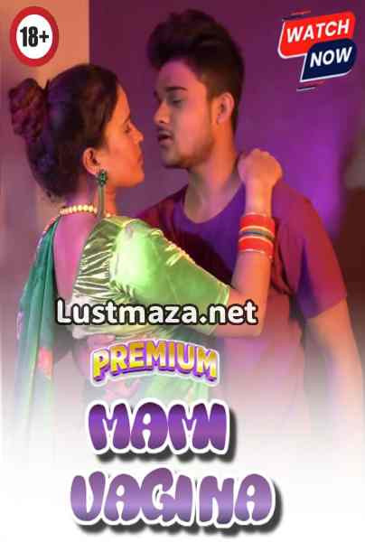 Mami Vagina (2026) Uncut Hindi Hot Short Film | WEB-DL X264 1080p Download