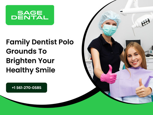 Family Dentist Polo Grounds to Brighten Your Healthy Smile.jpg